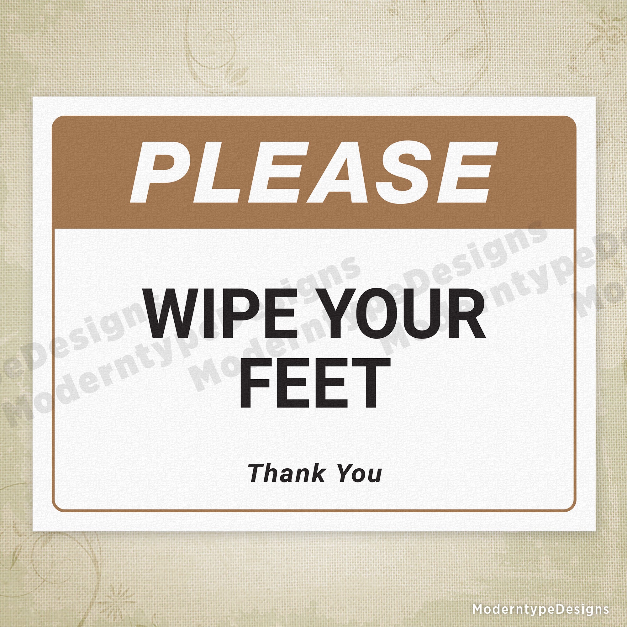 Wipe Your Feet Printable Sign
