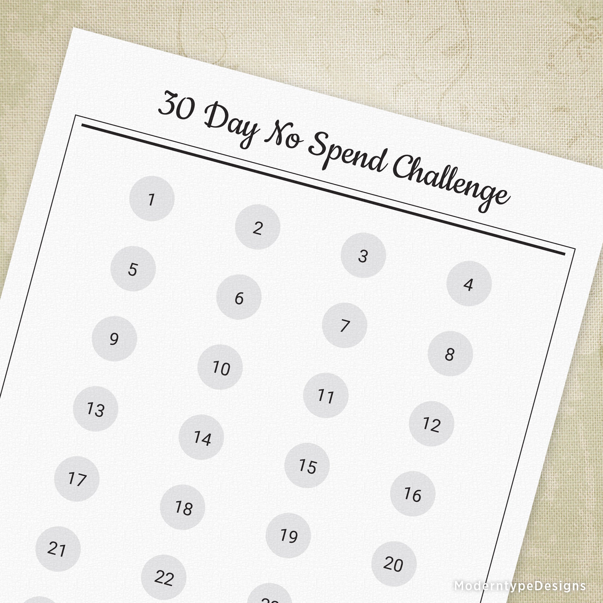 A printable 30 Day No Spend Challenge sheet with numbers 1 through 30 in circles, designed for budgeting and financial planning.