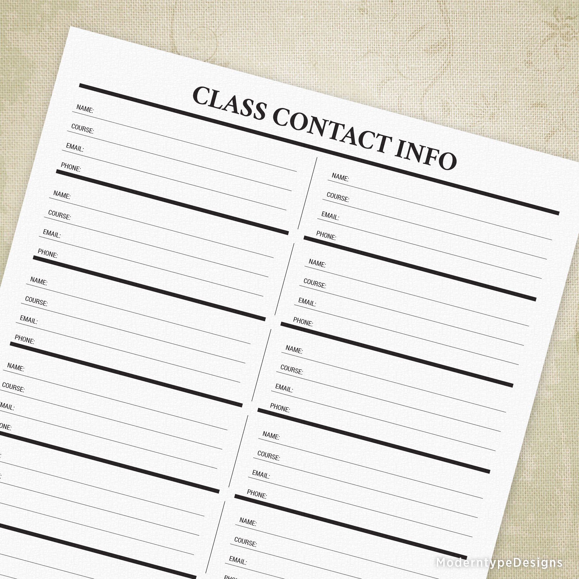 Easily use this Class Contact Info Printable PDF to find the information you need for each of your courses. Includes enough room to write in 14 names on each printout.