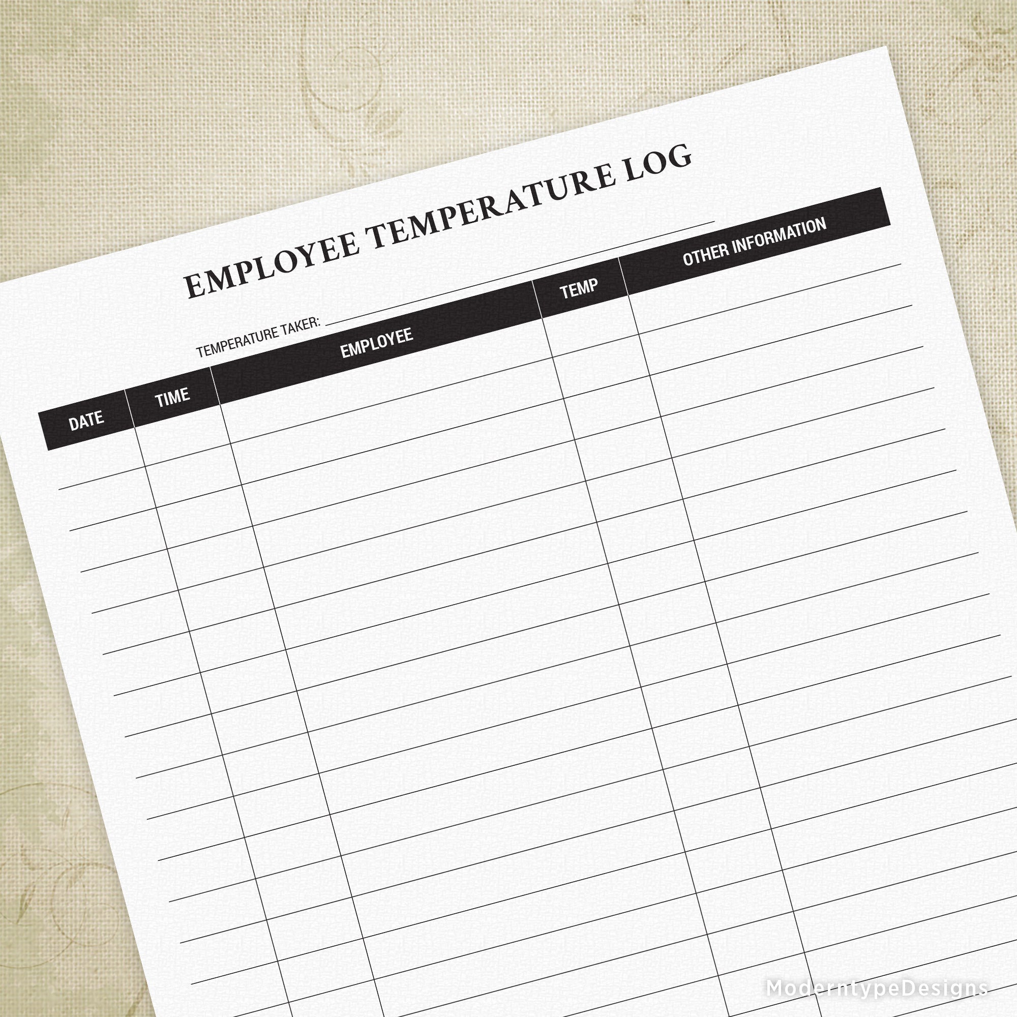 At the top of this form is "Employee Temperature Log" with a line underneath to write in your temperature taker. Below that is a column for "Date" followed by a column for "Time" and then one for "Employee", "Temp" and also one for "Other Information". Under these column headers are rows to handwrite your information.