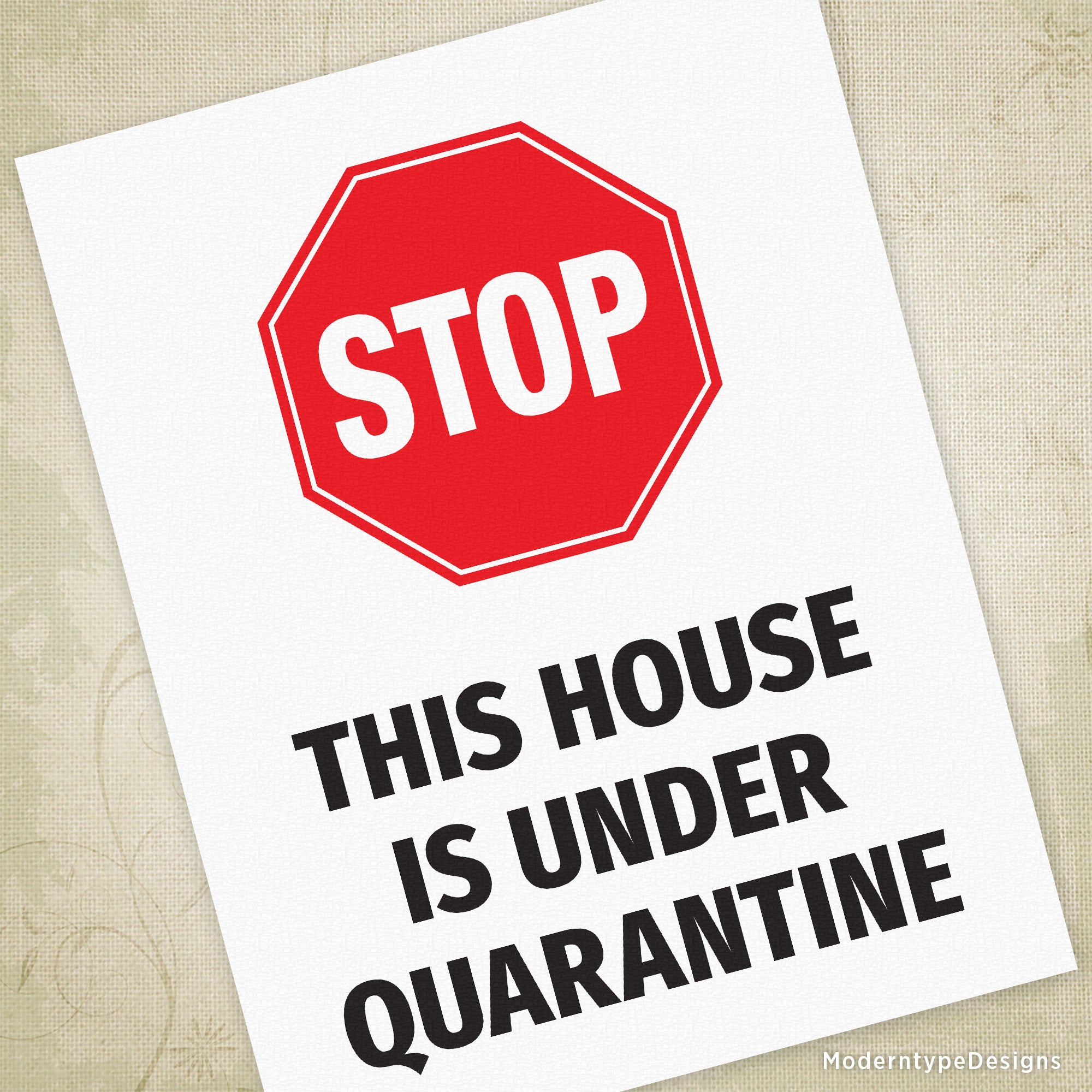This House is Under Quarantine Printable Sign