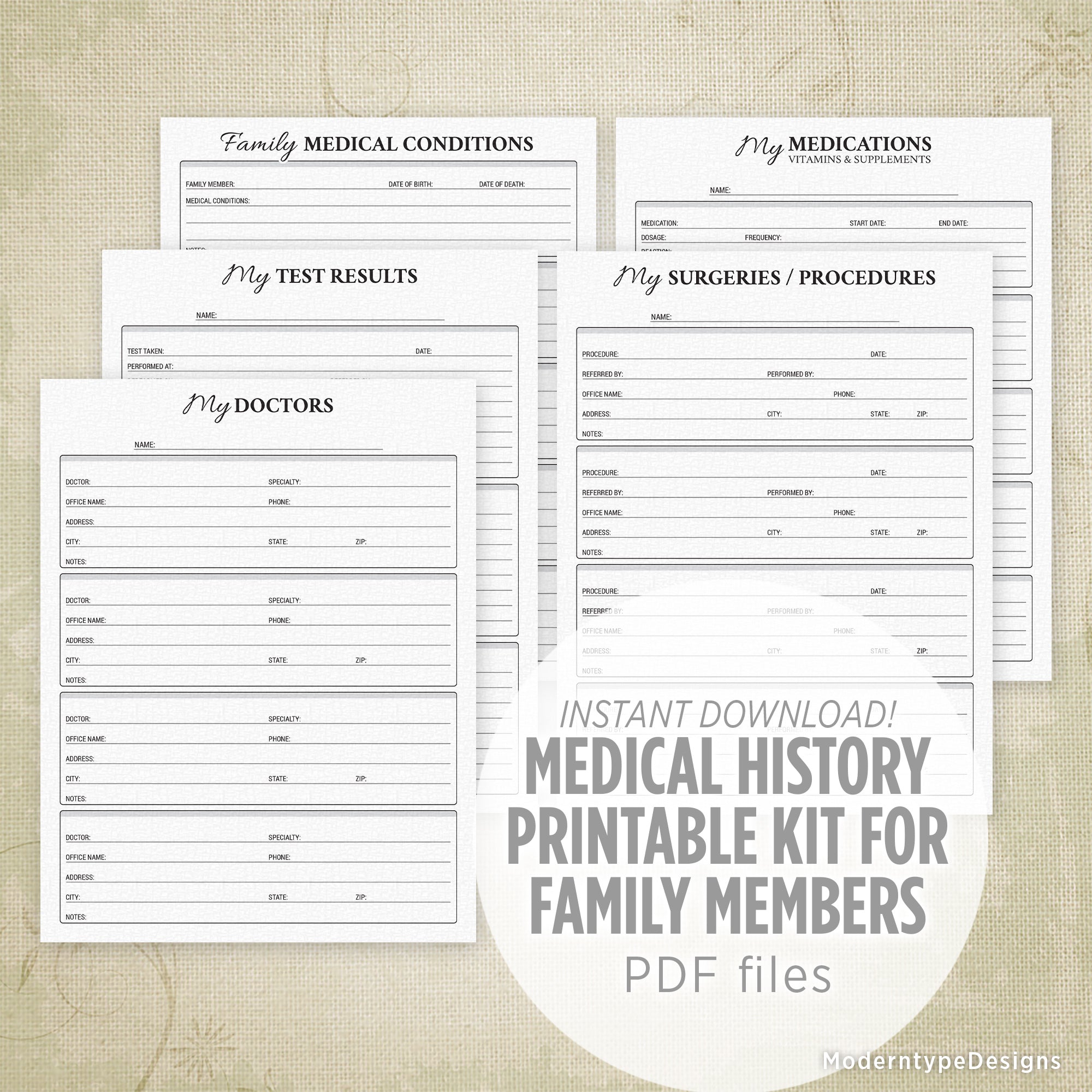 Print out each of the Medical History Printable Kit for each family member. Easily keep each form up to date as you go.