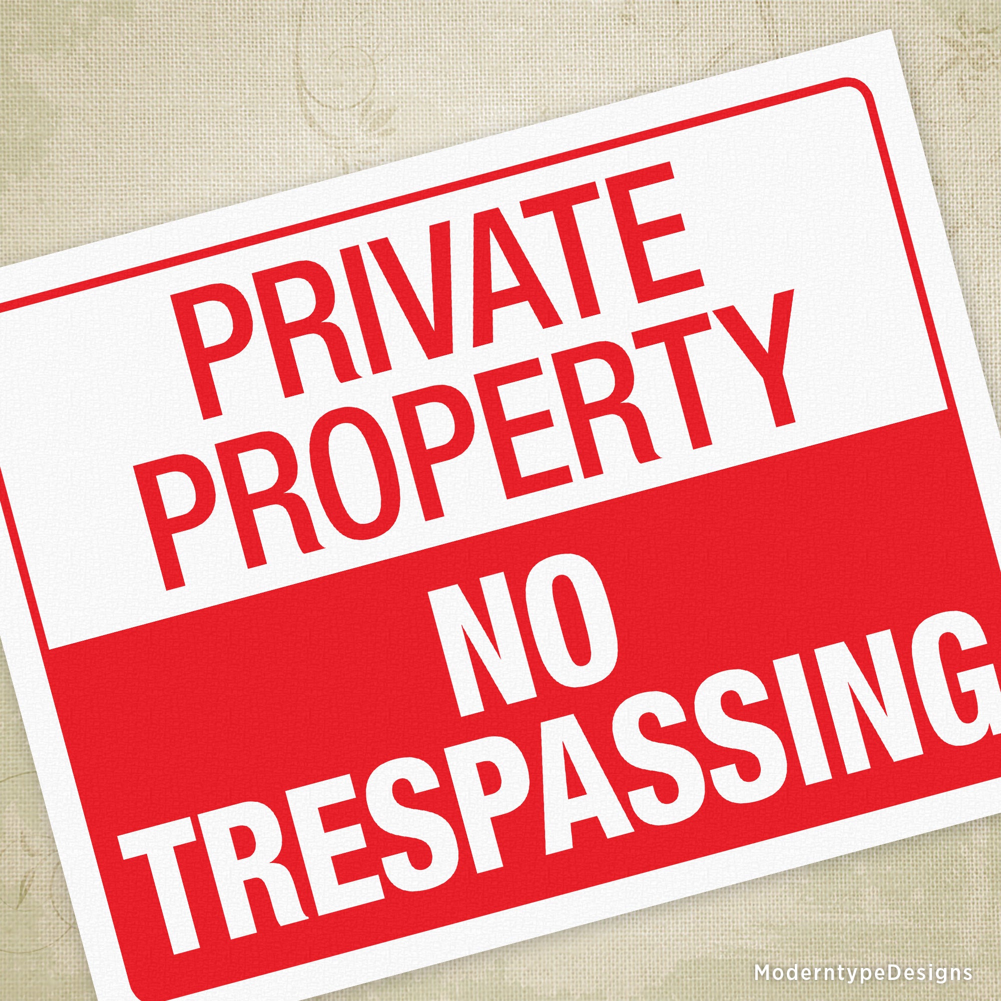 This is a US letter-sized PDF Private Property No Trespassing Printable Sign.