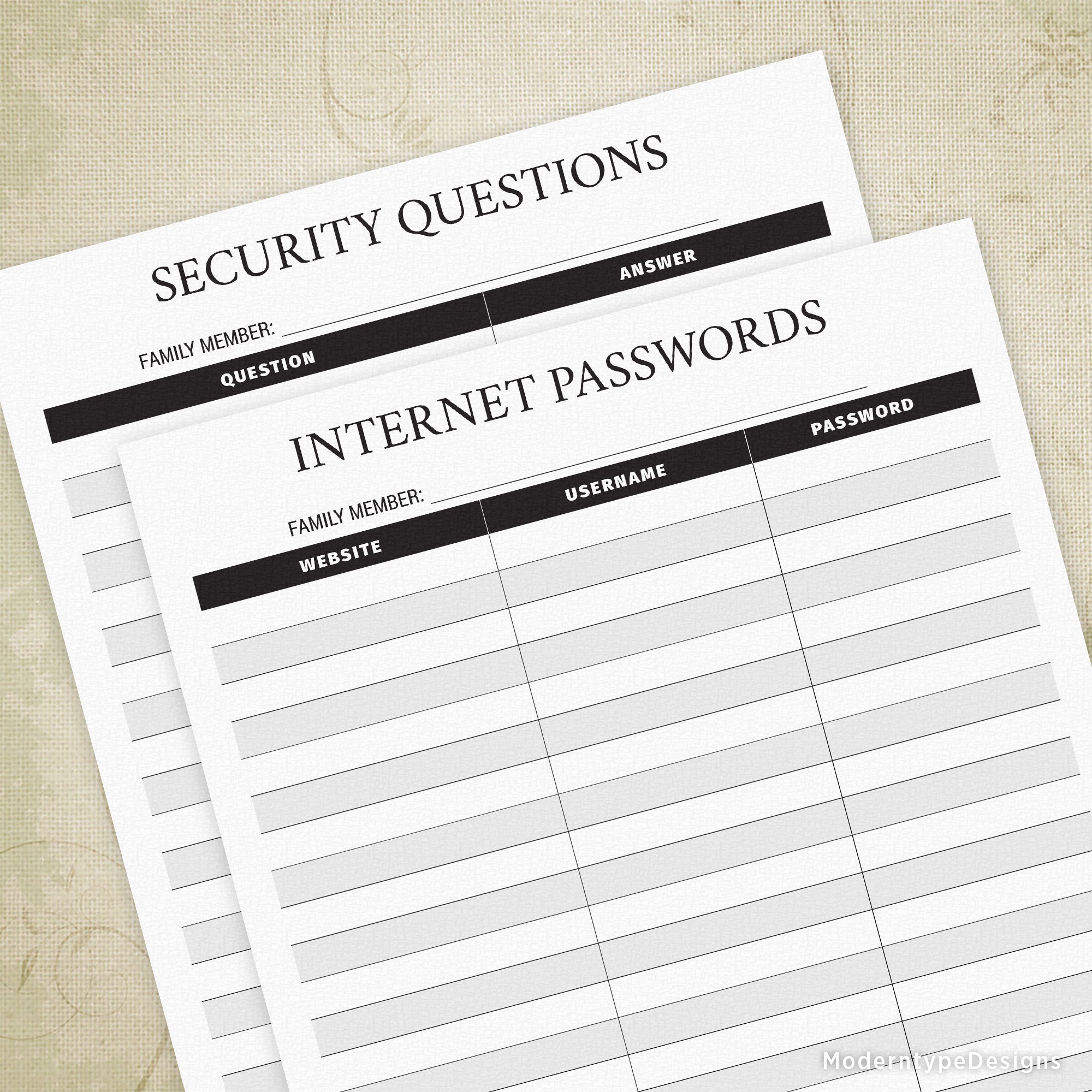 This is a 2-page PDF Internet Passwords & Security Questions printable. Page 1 is an Internet Passwords form with columns that allow for website, username, and password. Page 2 is a Security Questions form that allows you to write in your questions and then the appropriate answer. Print it out and keep it in a safe!