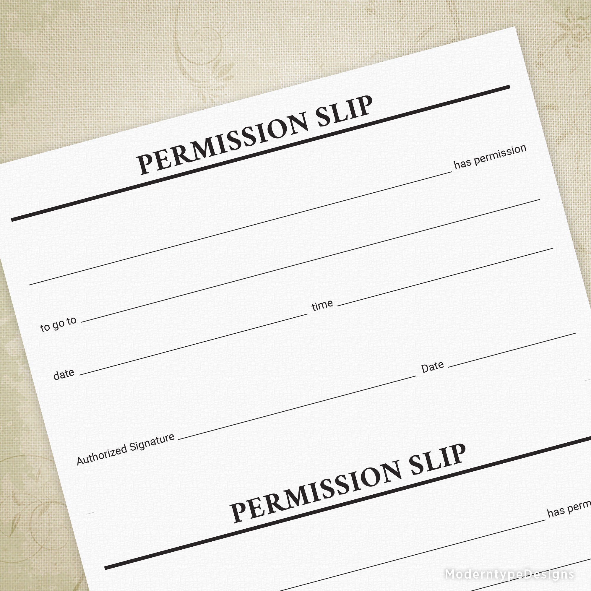 This is a Permission Slip Printable PDF Form. 2 are on a sheet so all you have to do is print and cut! Trim marks are included to help make the single cut.