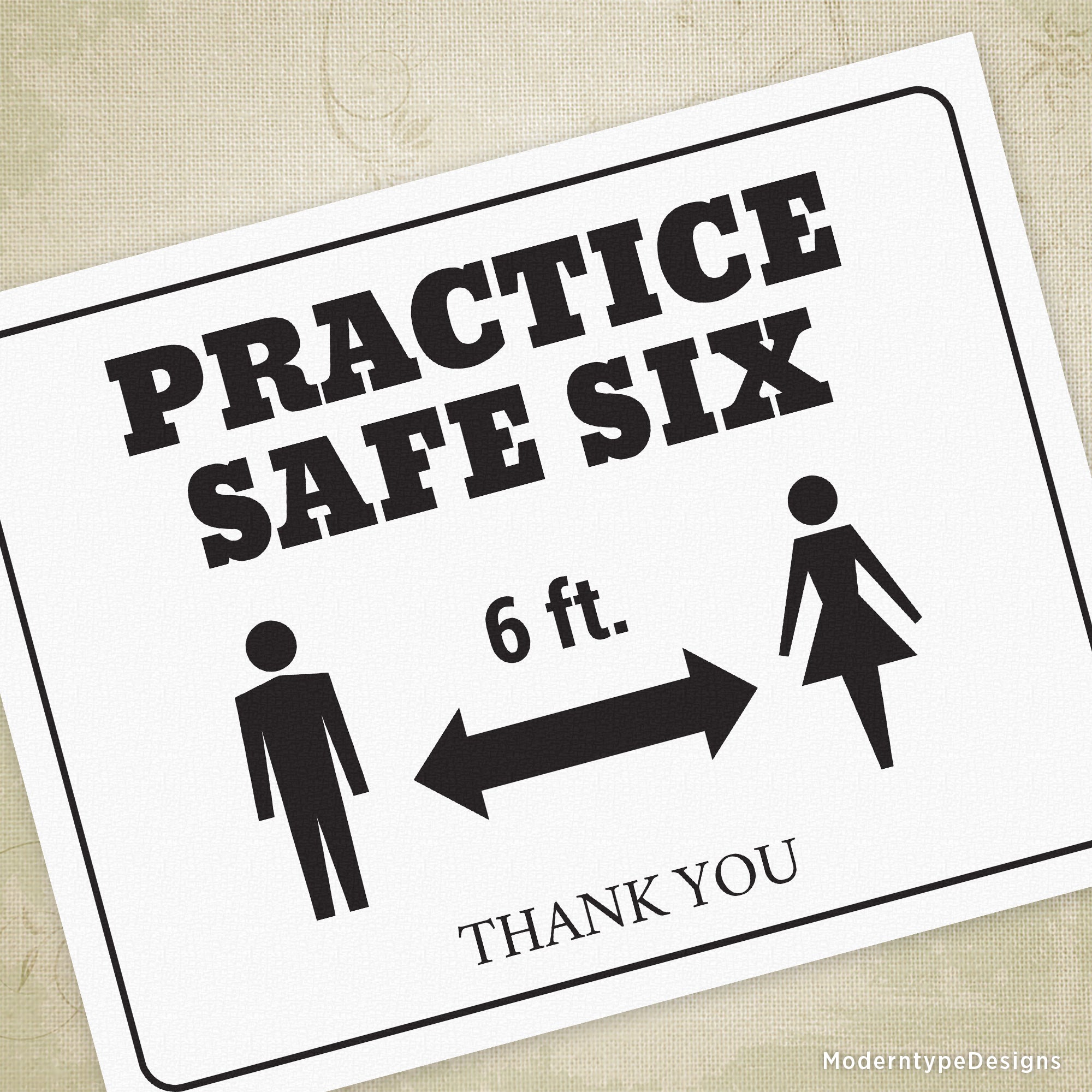A printable sign with the text 'PRACTICE SAFE SIX' and a graphic of a man and woman, indicating a humorous instruction to maintain social distance.