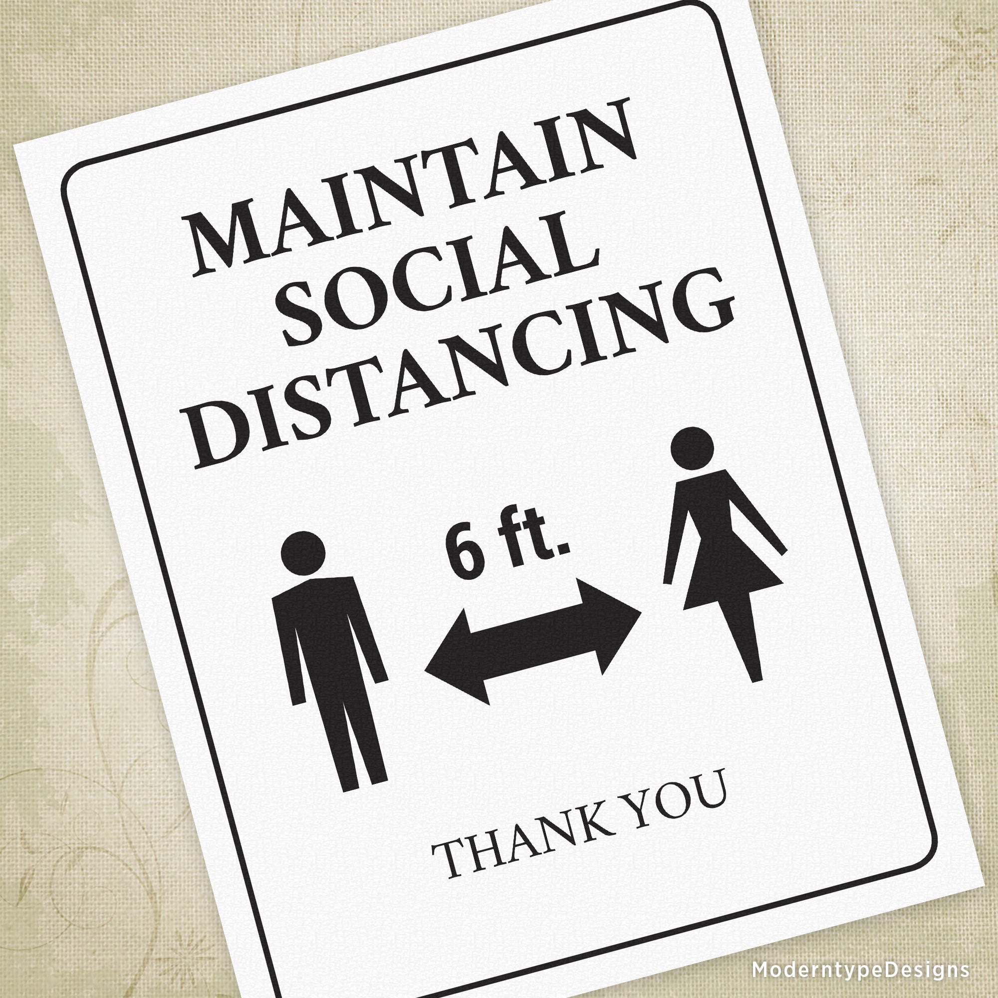 This is a US letter-sized PDF Maintain Social Distancing Printable Sign. Let your customers know in a polite way to keep their distance, 6 feet!