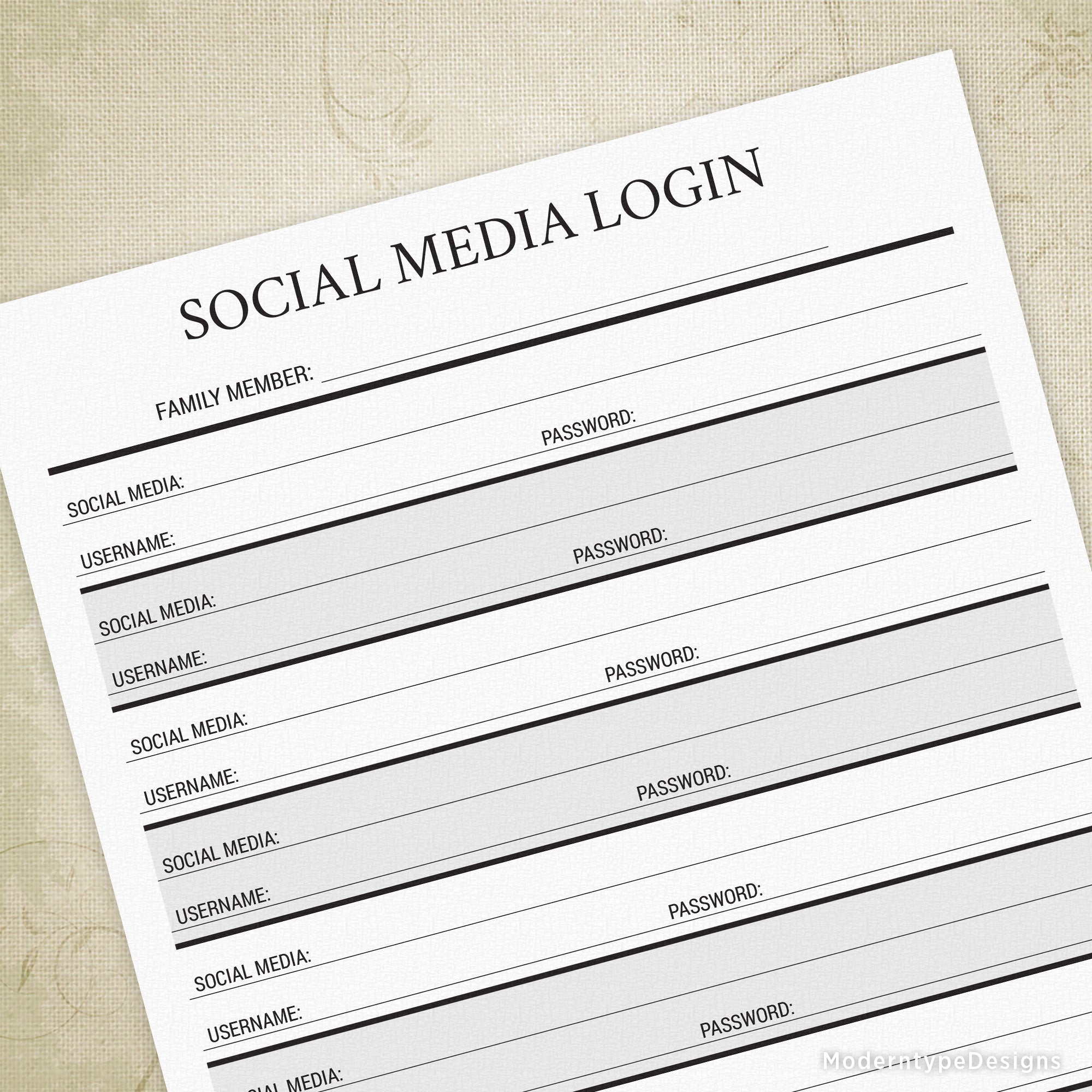 This is a 1 page PDF Social Media Login printable. Not only is this useful for a worst-case scenario, it could be used in your daily routine! Includes lines to write in your username and password for each of your social media accounts.