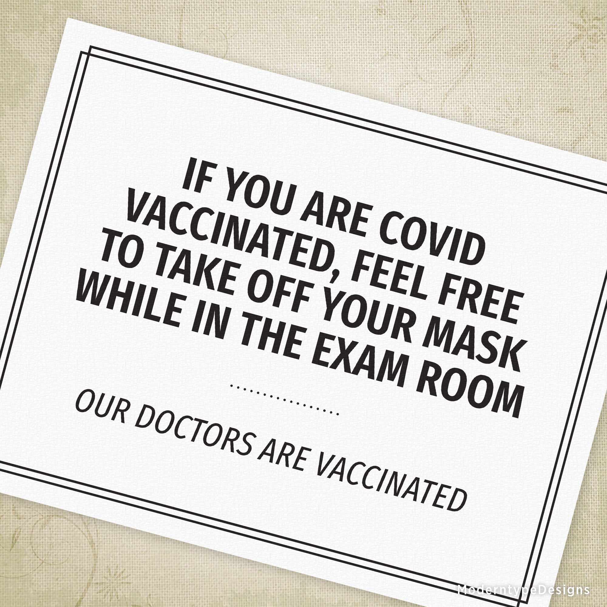 A printable sign with black text on a white background, stating if you are vaccinated take off mask while in the exam room, with an additional message stating our doctors are vaccinated.