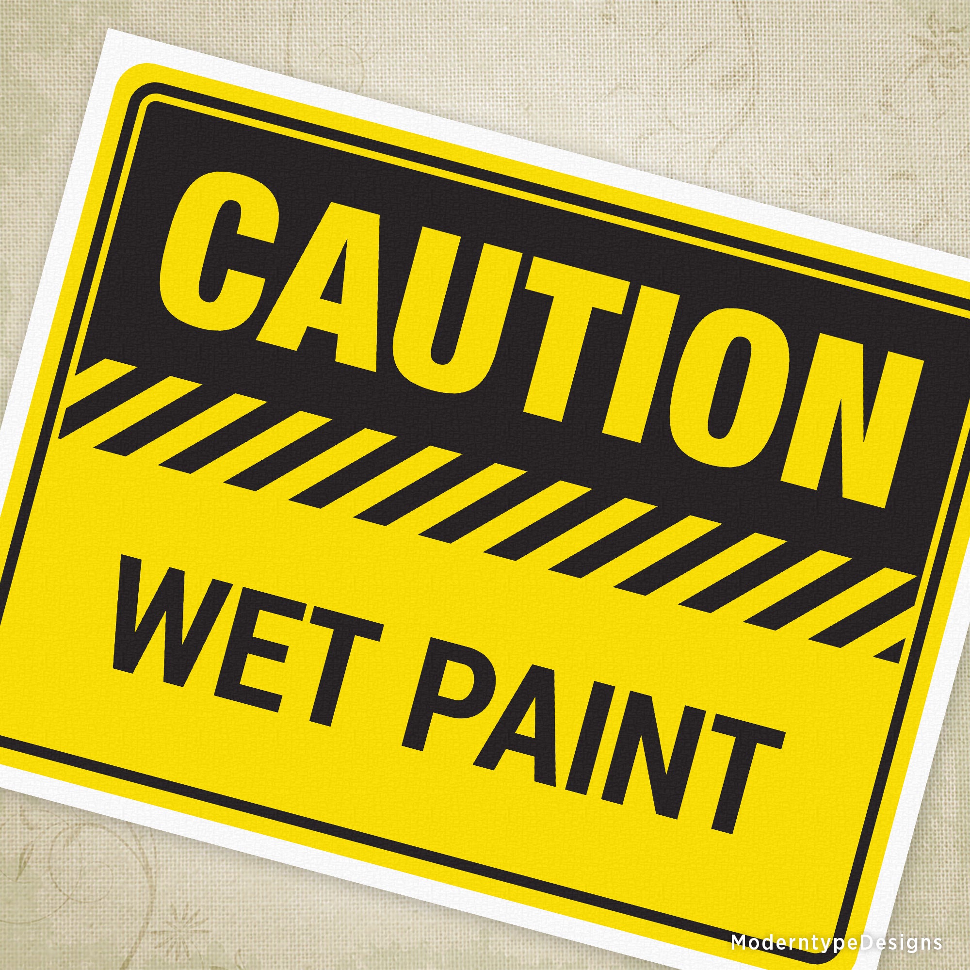 Caution Wet Paint Printable Sign. Print and display at your latest job site until all of the fresh paint is dry!