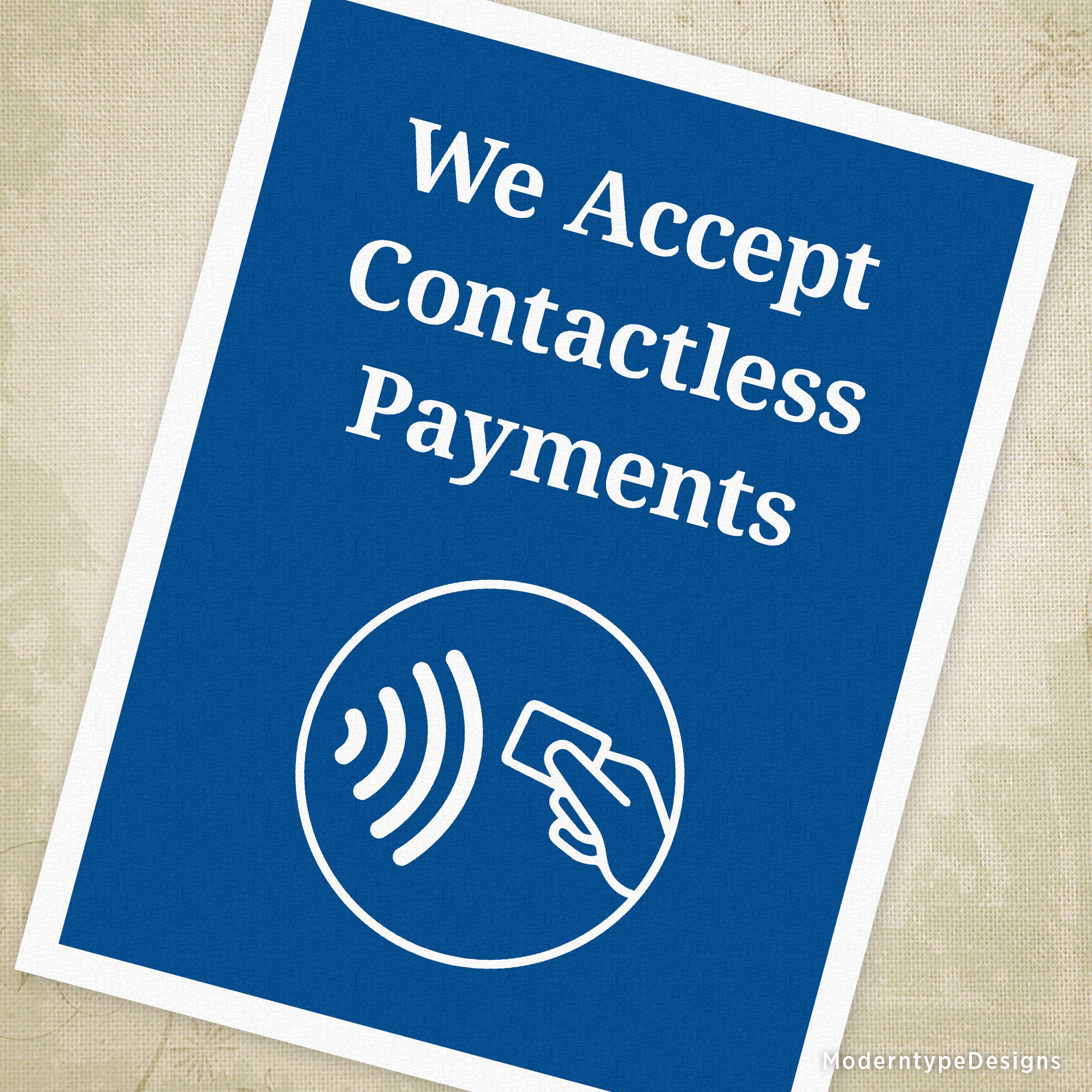 We Accept Contactless Payments Printable Sign
