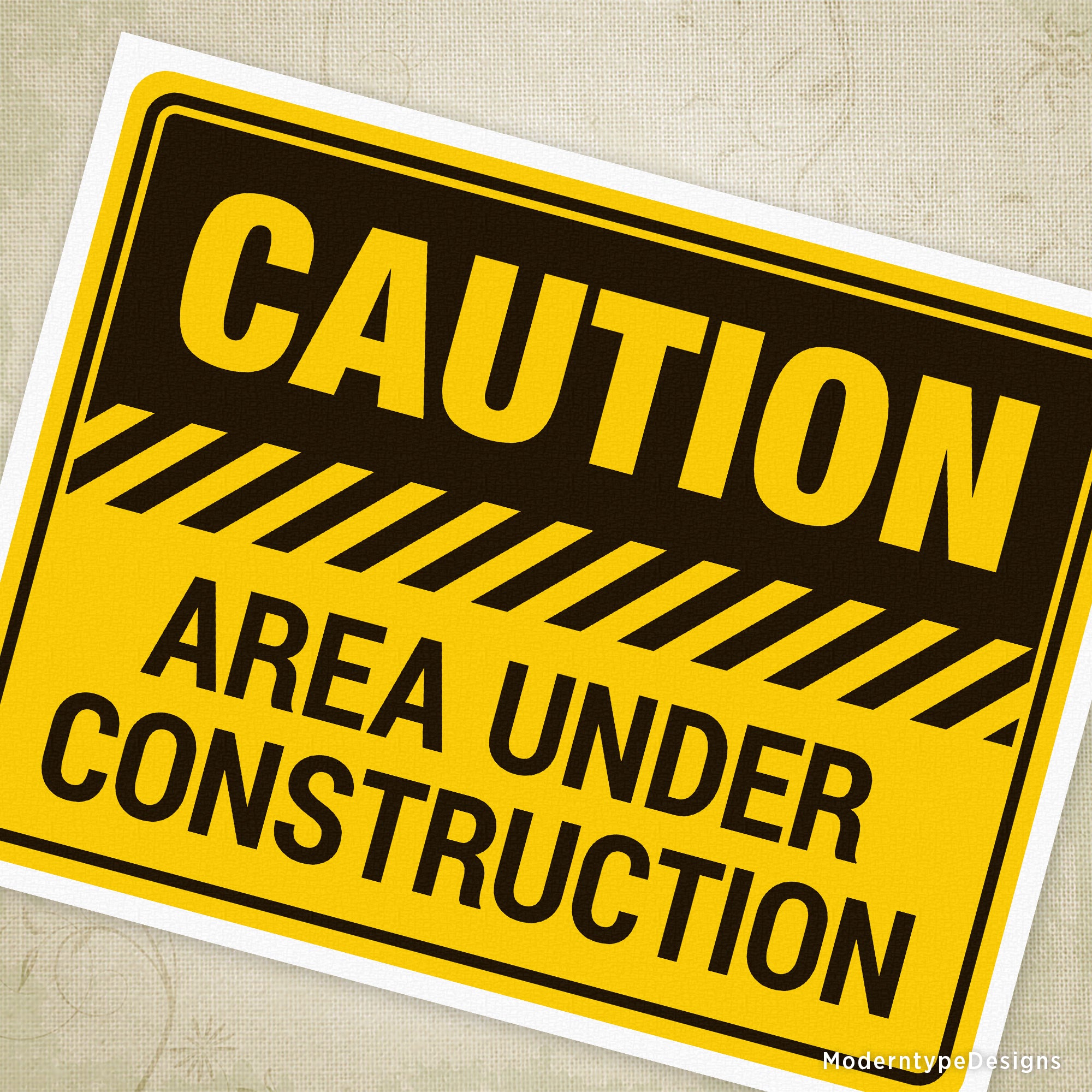 Caution Area Under Construction Printable Sign