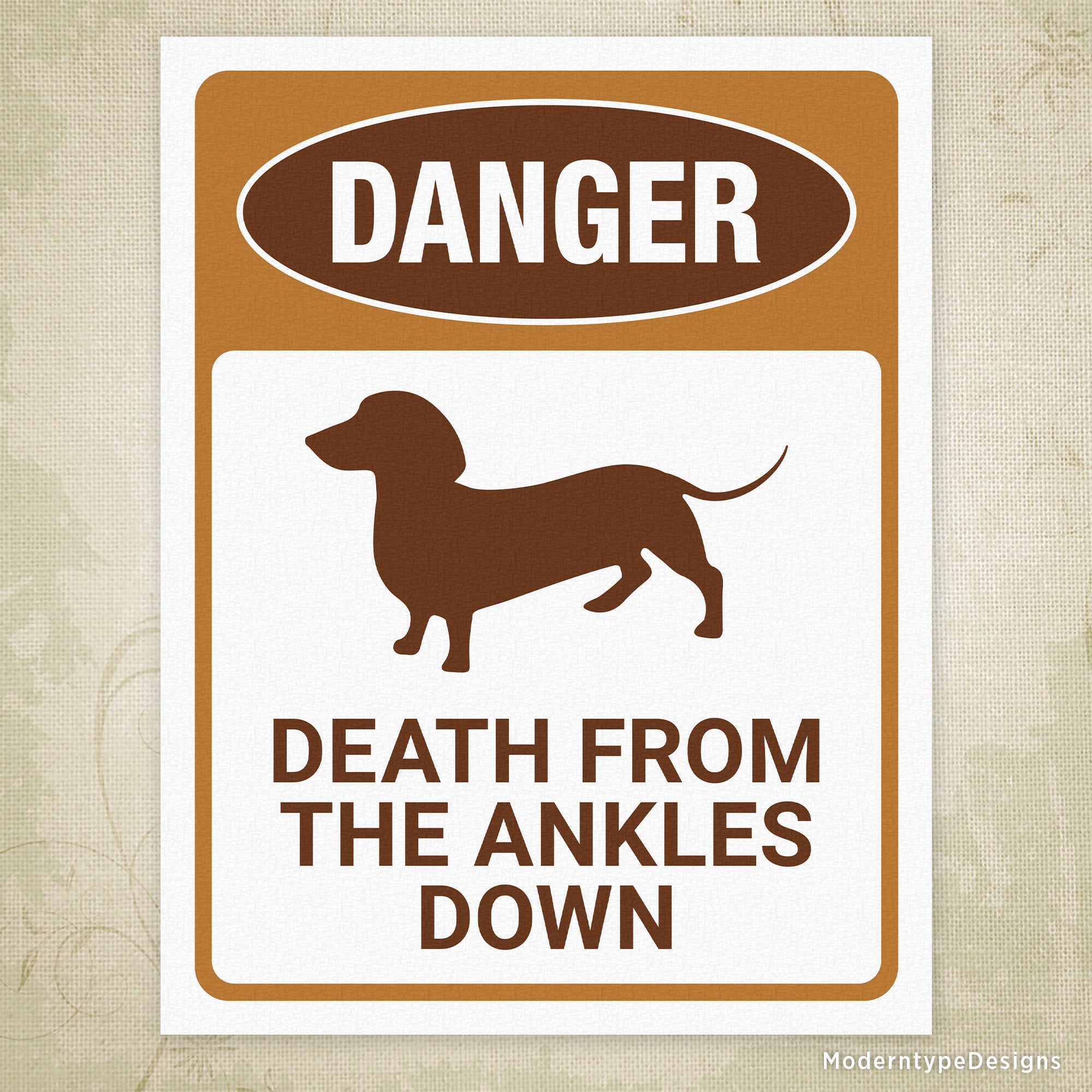 Death From The Ankles Down Printable Sign