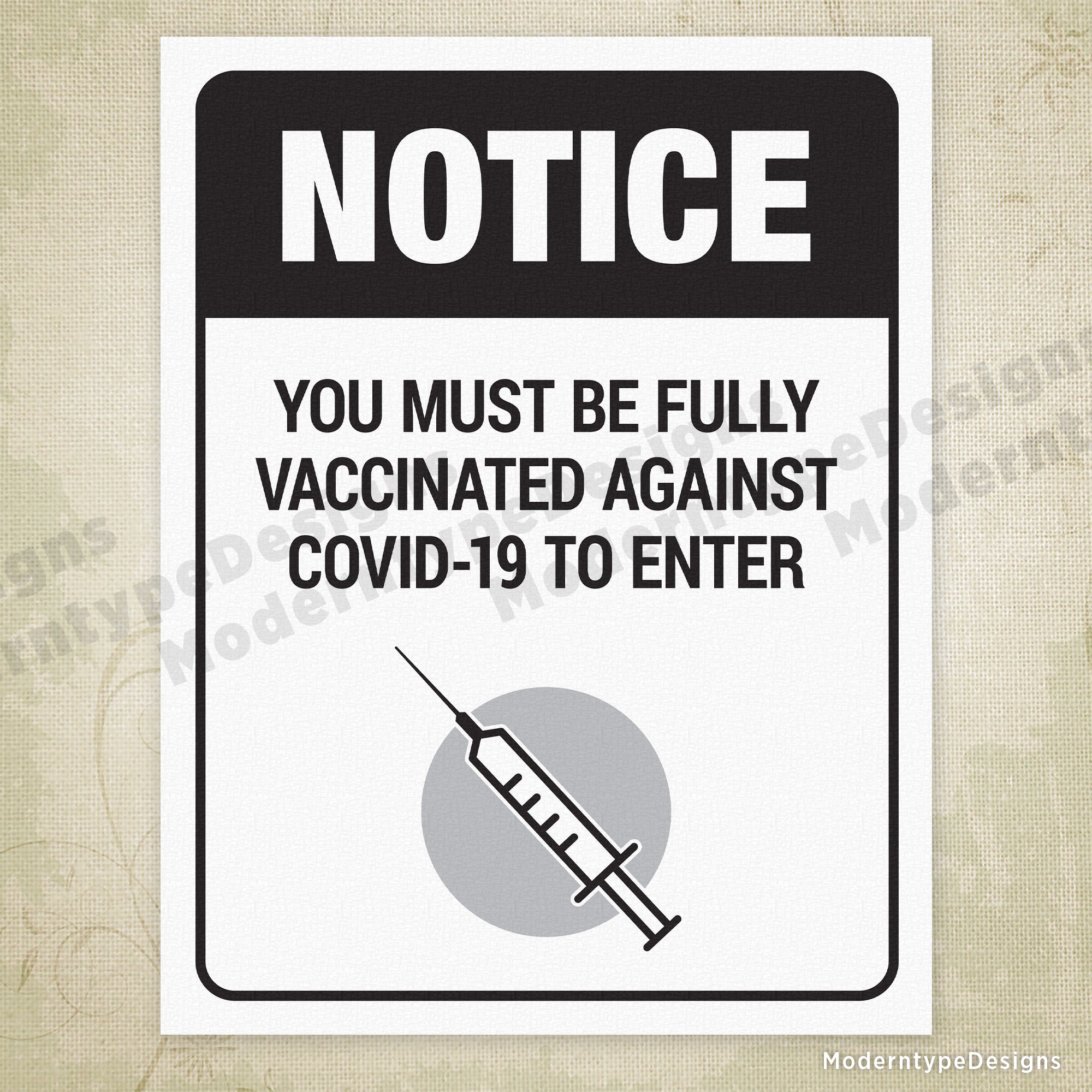 You must be Fully Vaccinated Against COVID-19 to Enter Printable Sign