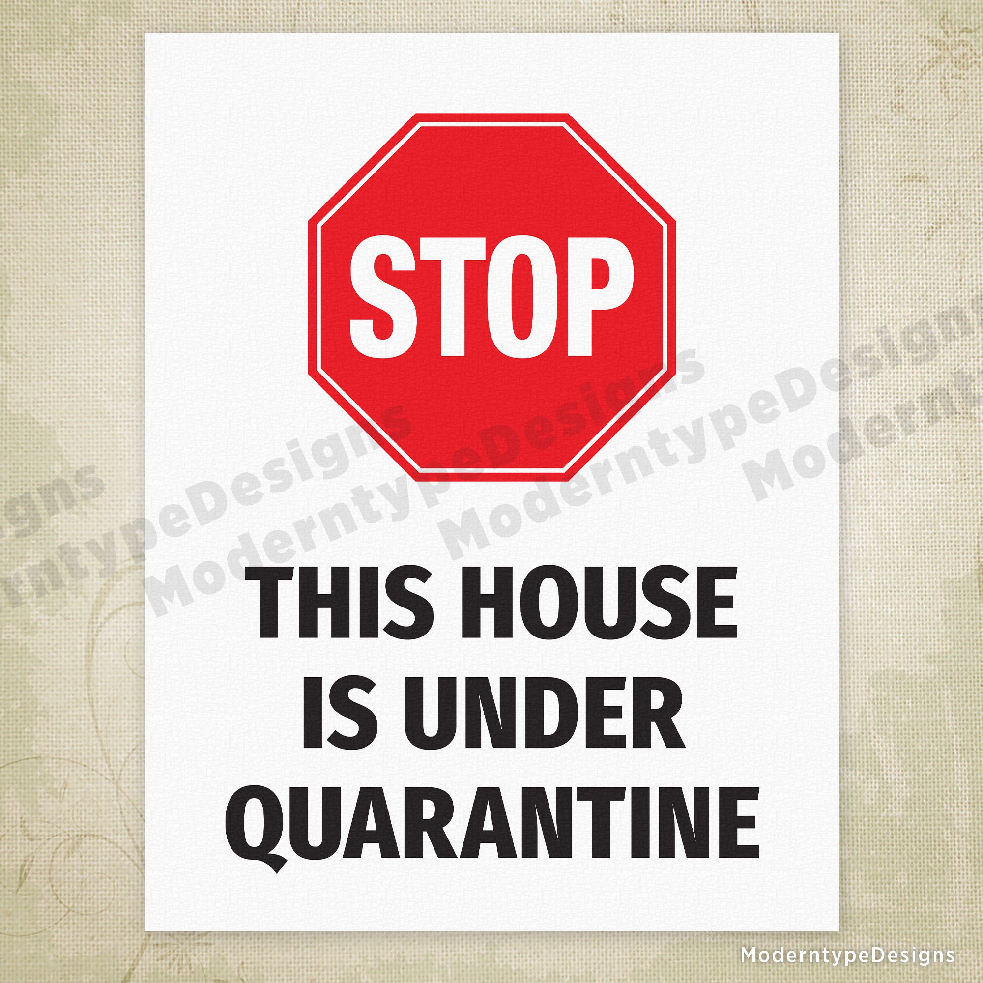 This House is Under Quarantine Printable Sign