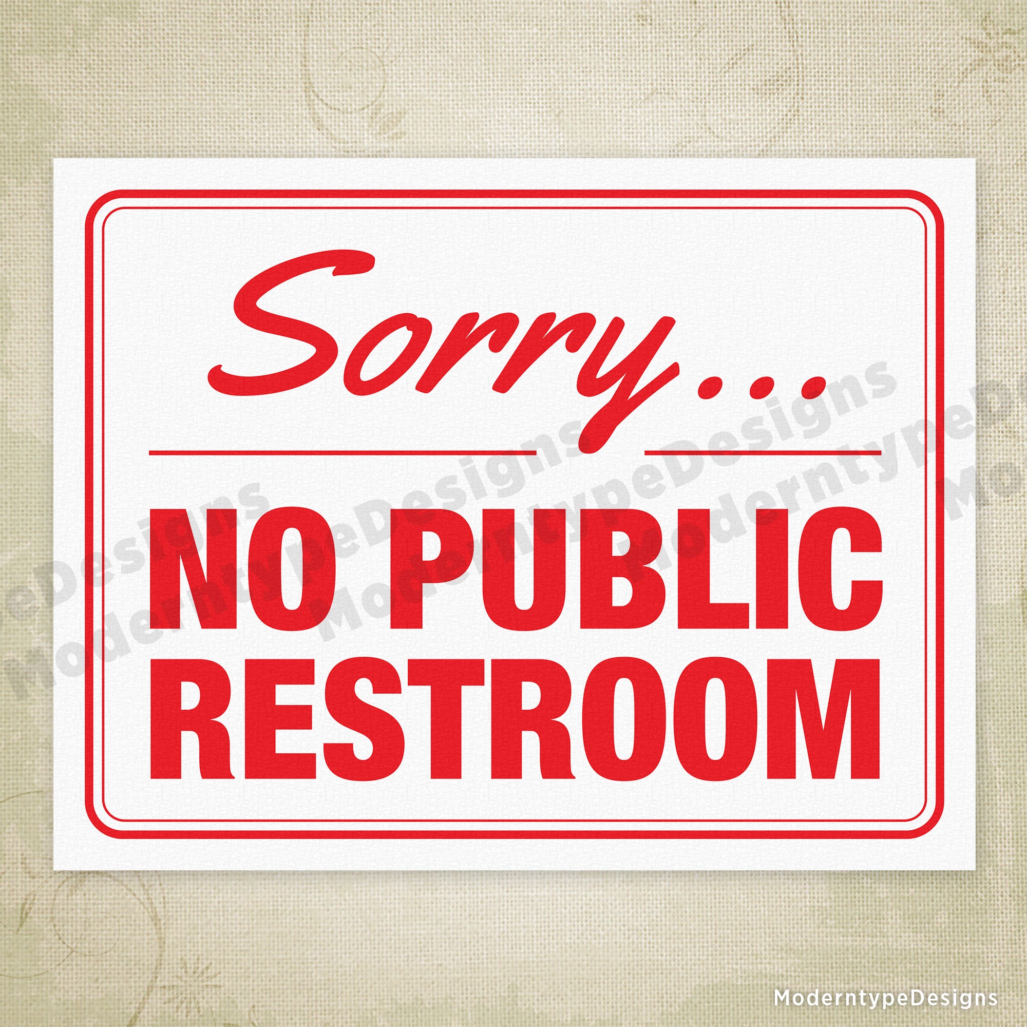 Sorry No Public Restroom Printable Sign