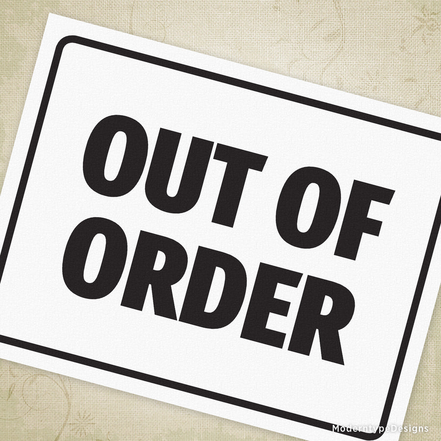 Out of Order Printable Sign