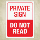 Private Sign Do Not Read Printable Sign