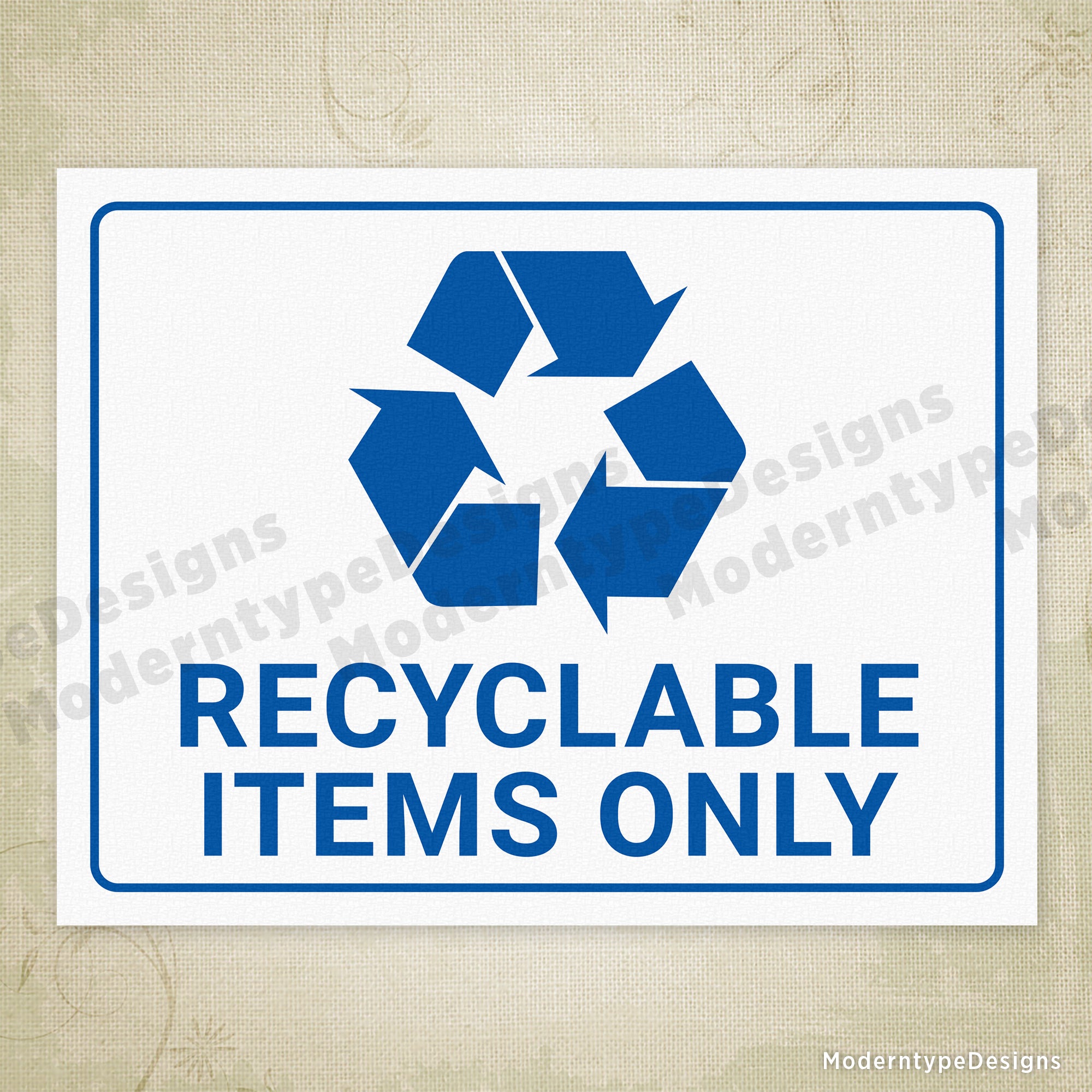 Recyclable Items Only Printable Sign