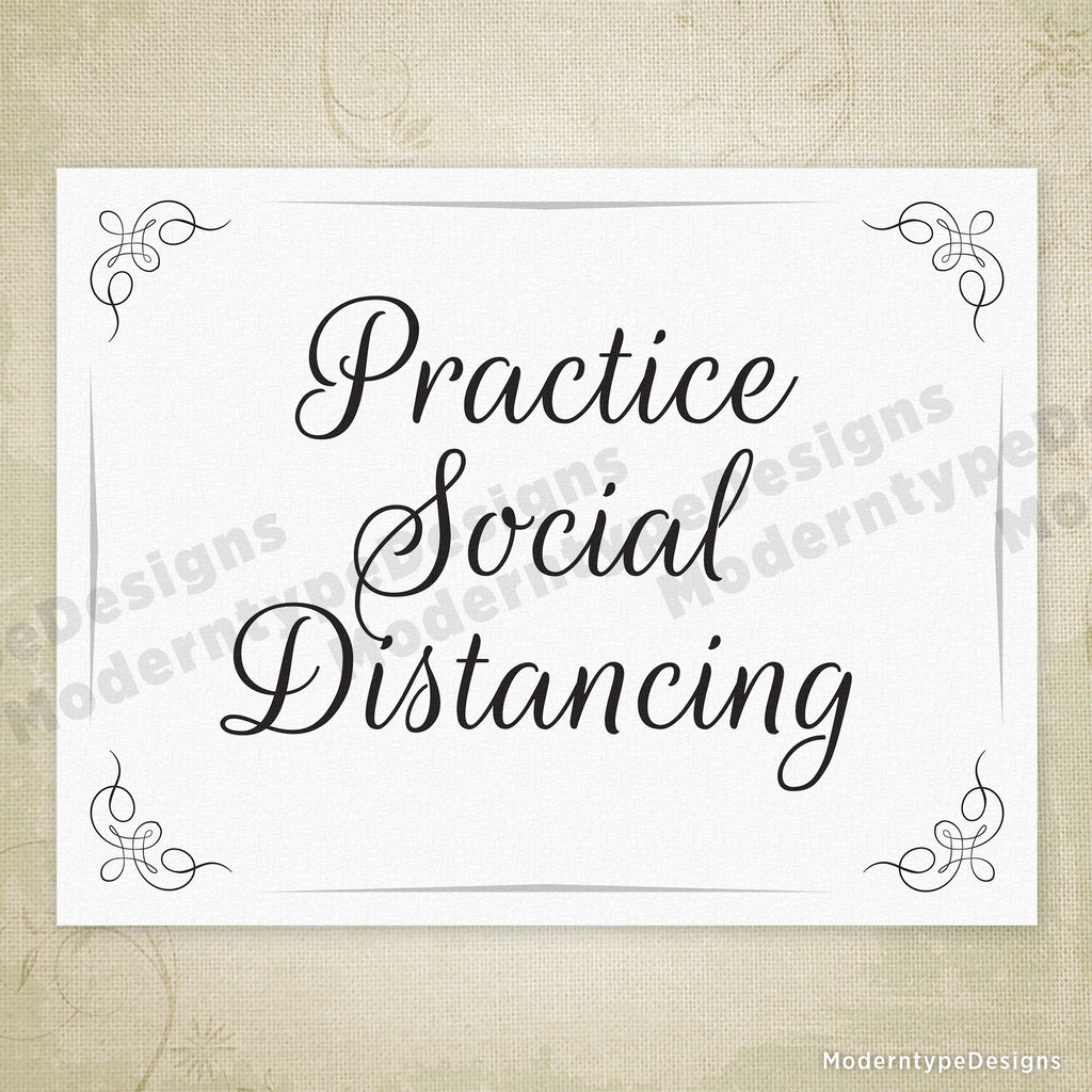 Practice Social Distancing Printable Sign